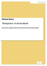 E-Book (pdf) "Backpacker" in Deutschland von Michael Kaiser