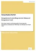 E-Book (pdf) Integrations-Controlling mit der Balanced Integration Card von Georg-Stephan Barfuß
