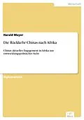 E-Book (pdf) Die Rückkehr Chinas nach Afrika von Harald Mayer