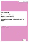 E-Book (pdf) Tourismus als Teil von Städtepartnerschaften von Thorsten Köhler