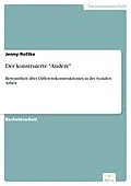 E-Book (pdf) Der konstruierte "Andere" von Jenny Rottke