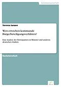 E-Book (pdf) Wen erreichen kommunale Bürgerbeteiligungsverfahren? von Verena Janzen