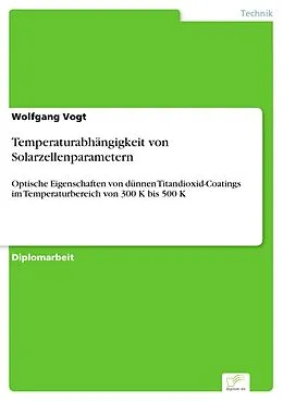 E-Book (pdf) Temperaturabhängigkeit von Solarzellenparametern von Wolfgang Vogt