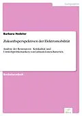 E-Book (pdf) Zukunftsperspektiven der Elektromobilität von Barbara Hedeler