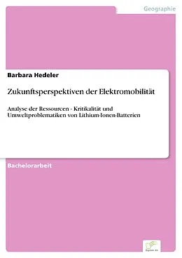 E-Book (pdf) Zukunftsperspektiven der Elektromobilität von Barbara Hedeler