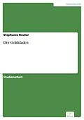 E-Book (pdf) Der Goldtfaden von Stephanie Reuter