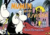 Fester Einband Mumin an der Riviera von Tove Jansson