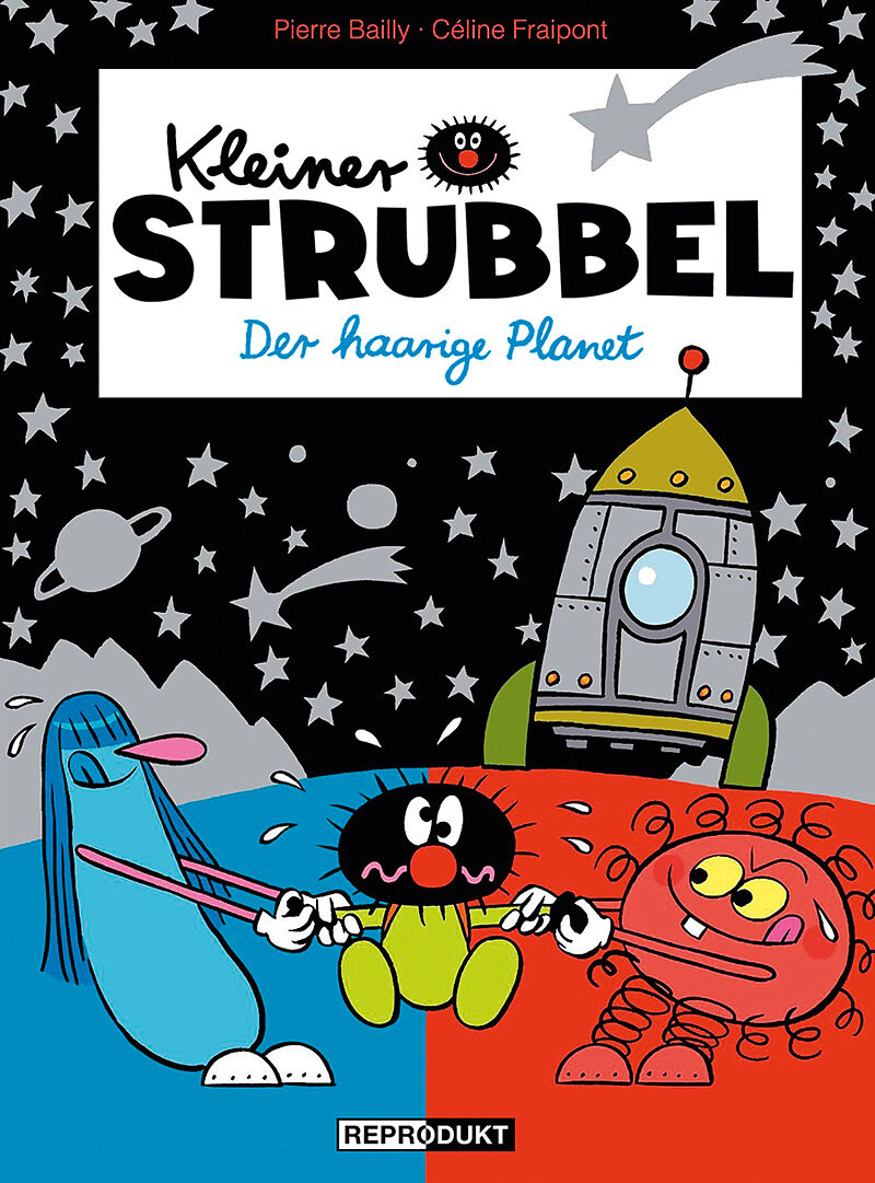 Kleiner Strubbel Der Haarige Planet Celine Fraipont Pierre Bailly Buch Kaufen Ex Libris