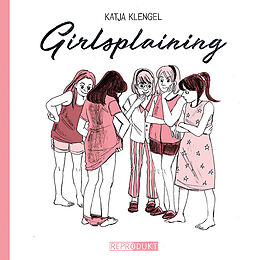 Fester Einband Girlsplaining von Katja Klengel