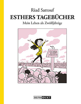Fester Einband Esthers Tagebücher 3: Mein Leben als Zwölfjährige von Riad Sattouf