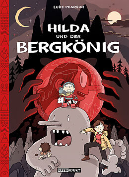 Fester Einband Hilda / Hilda und der Bergkönig von Luke Pearson