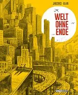 Fester Einband Welt ohne Ende von Jean-Marc Jancovici