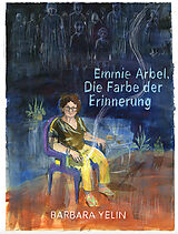 Fester Einband Emmie Arbel von Barbara Yelin