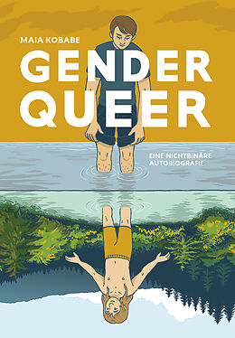 Kartonierter Einband Genderqueer  Eine nichtbinäre Autobiografie von Maia Kobabe