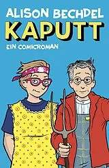 Fester Einband Kaputt von Alison Bechdel