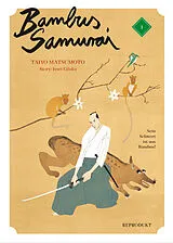 Kartonierter Einband Bambus Samurai 1 von Issei Eifuku