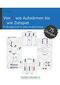 E-Book (pdf) Von A wie Aufwärmen bis Z wie Zielspiel von Jörg Madinger