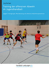 E-Book (pdf) Training der offensiven Abwehr im Jugendhandball von Jörg Madinger