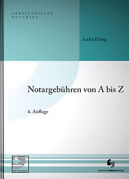 Fester Einband Notargebühren von A-Z von André Elsing