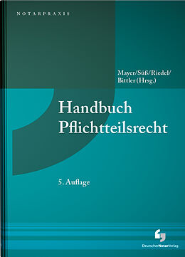 Fester Einband Handbuch Pflichtteilsrecht von 