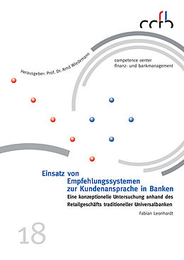 E-Book (pdf) Einsatz von Empfehlungssystemen zur Kundenansprache in Banken von Fabian Leonhardt
