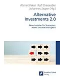 E-Book (epub) Alternative Investments 2.0 von 