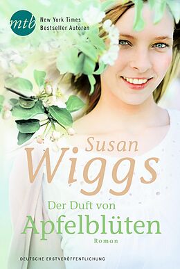 E-Book (epub) Der Duft von Apfelblüten von Susan Wiggs