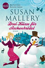 E-Book (epub) Drei Küsse für Aschenbrödel von Susan Mallery