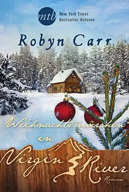 E-Book (epub) Weihnachtsmärchen in Virgin River von Robyn Carr