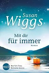 E-Book (epub) Mit dir für immer von Susan Wiggs