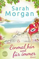 E-Book (epub) Einmal hin und für immer von Sarah Morgan