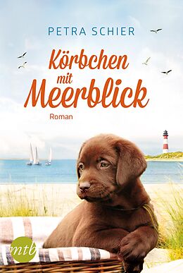 E-Book (epub) Körbchen mit Meerblick von Petra Schier