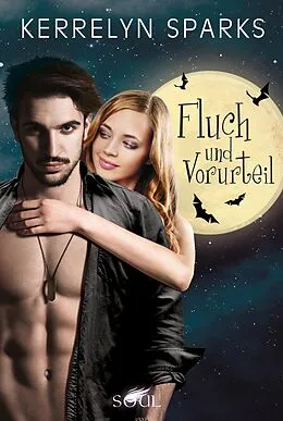 E-Book (epub) Fluch und Vorurteil von Kerrelyn Sparks