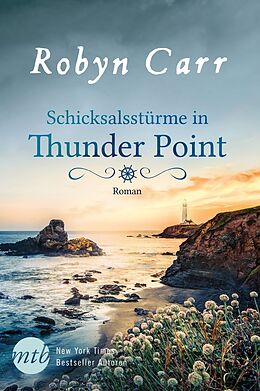 Kartonierter Einband Schicksalsstürme in Thunder Point von Robyn Carr