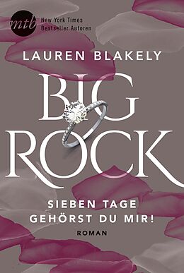 Couverture cartonnée Big Rock - Sieben Tage gehörst du mir! de Lauren Blakely