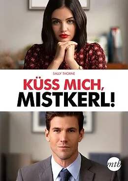 E-Book (epub) Küss mich, Mistkerl! von Sally Thorne
