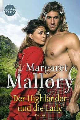 E-Book (epub) Der Highlander und die Lady von Margaret Mallory