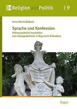 Fester Einband Sprache und Konfession von Anna-Maria Balbach