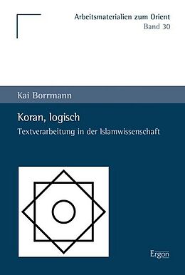 Kartonierter Einband Koran, logisch von Kai Borrmann