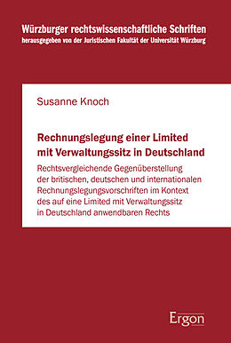 Kartonierter Einband Rechnungslegung einer Limited mit Verwaltungssitz in Deutschland von Susanne Knoch