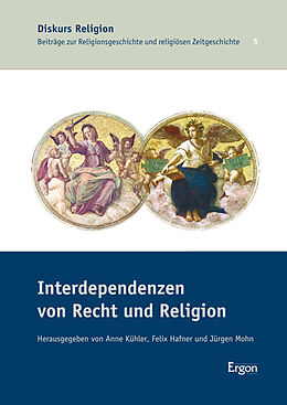 Fester Einband Interdependenzen von Recht und Religion von 