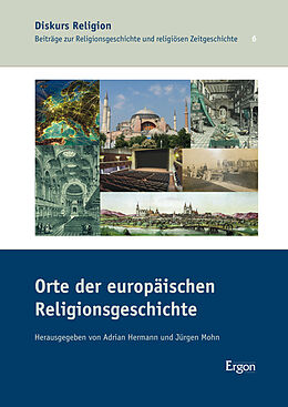 Fester Einband Orte der europäischen Religionsgeschichte von 