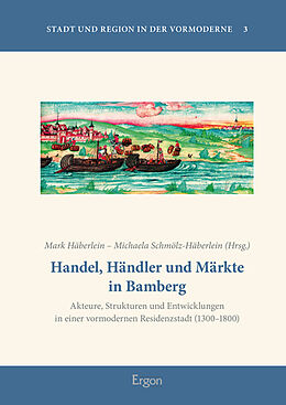 Fester Einband Handel, Händler und Märkte in Bamberg von 