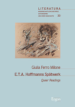 Fester Einband E.T.A. Hoffmanns Spätwerk von Gulia Ferro Milone