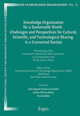 Livre Relié Knowledge Organization for a Sustainable World: Challenges and Perspectives for Cultural, Scientific, and Technological Sharing in a Connected Society de 