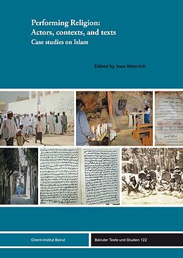 eBook (pdf) Performing Religion: Actors, contexts, and texts de 