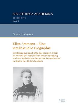 E-Book (pdf) Ellen Ammann - Eine intellektuelle Biographie von Gunda Holtmann