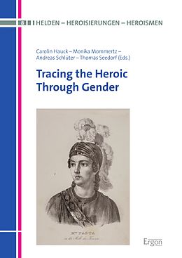 eBook (pdf) Tracing the Heroic Through Gender de 