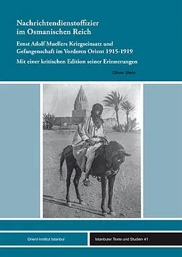 E-Book (pdf) Nachrichtendienstoffizier im Osmanischen Reich von Oliver Stein