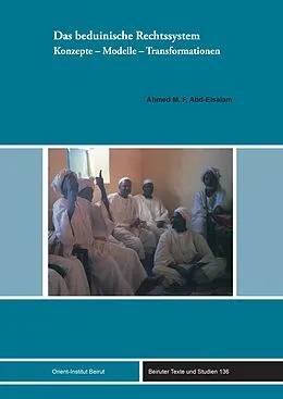E-Book (pdf) Das beduinische Rechtssystem von Ahmed M. F. Abd-Elsalam